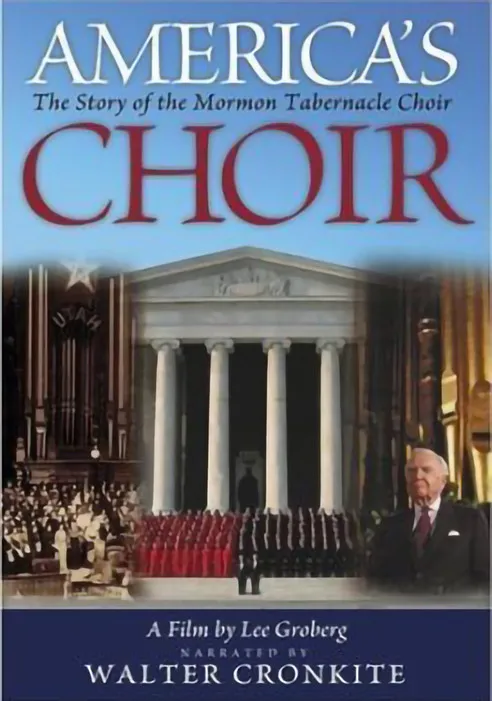 Póster de la película America's Choir: The Story of the Mormon Tabernacle Choir