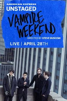 Póster de AMEX Unstaged Presents: Vampire Weekend