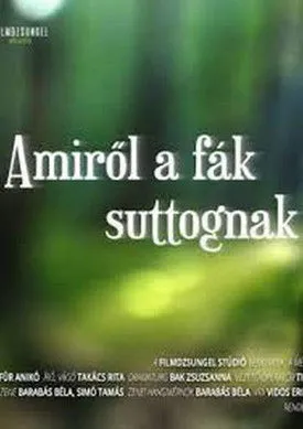 Póster de Amiről a fák suttognak