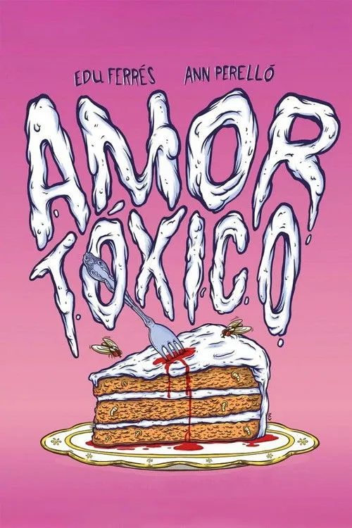 Póster de la película Amor tóxico