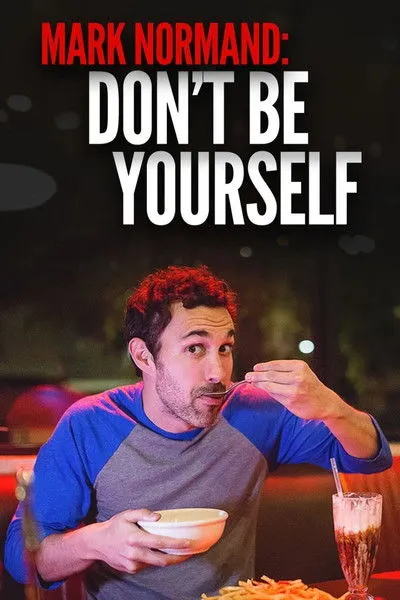 Mark Normand interpreta a Himself en Amy Schumer Presents Mark Normand: Don't Be Yourself