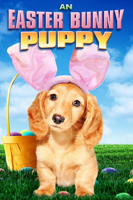Póster de An Easter Bunny Puppy