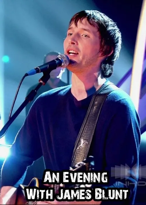 James Blunt interpreta a Self - Singer en An Evening with James Blunt