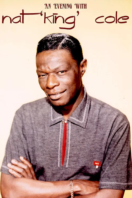 Nat King Cole interpreta a Self en An Evening with Nat King Cole