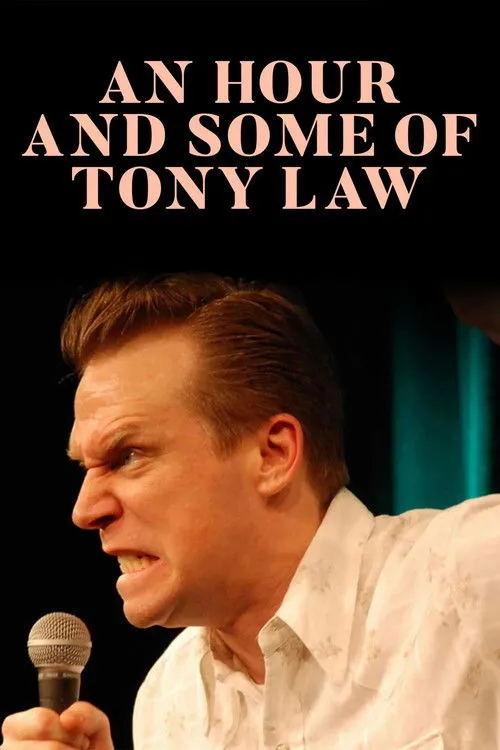 Tony Law interpreta a en An Hour and Some of Tony Law