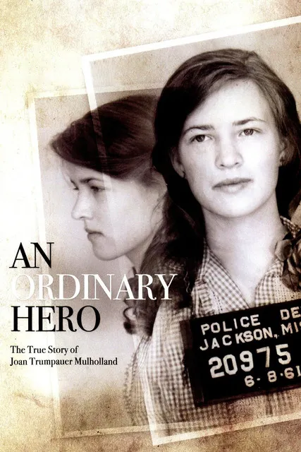 Póster de An Ordinary Hero: The True Story of Joan Trumpauer Mulholland