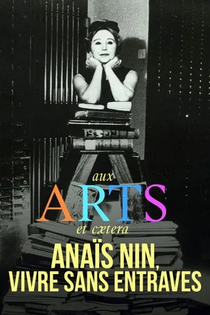 Anaïs Nin interpreta a Self (archive footage) en Anaïs Nin, vivre sans entraves
