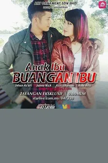 Póster de Anak Ibu Buangan Ibu