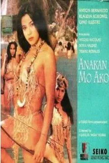 Póster de Anakan Mo Ako