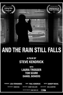 Tom Scurr interpreta a John en And The Rain Still Falls