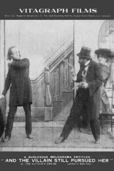 Paul Panzer interpreta a en And the Villain Still Pursued Her, or, the Author's Dream