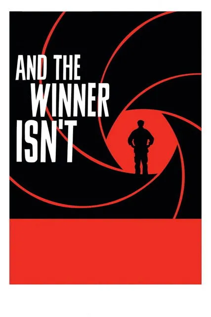 Póster de And the Winner Isn't