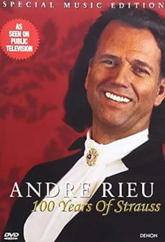 Póster de Andre Rieu - 100 Years of Strauss