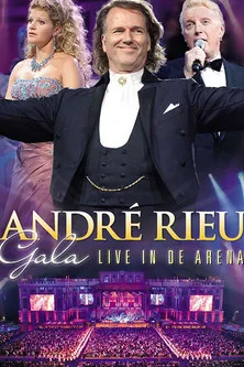 Póster de Andre Rieu - Gala: Live in de Arena