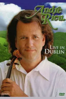 Póster de André Rieu - Live in Dublin