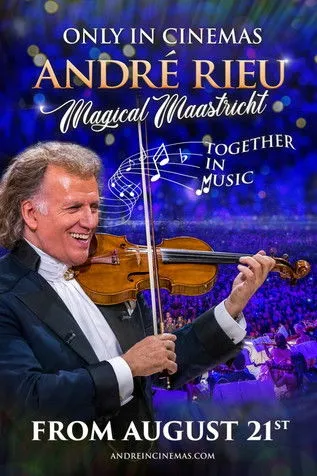 Póster de André Rieu Magical Maastricht - Together in Music