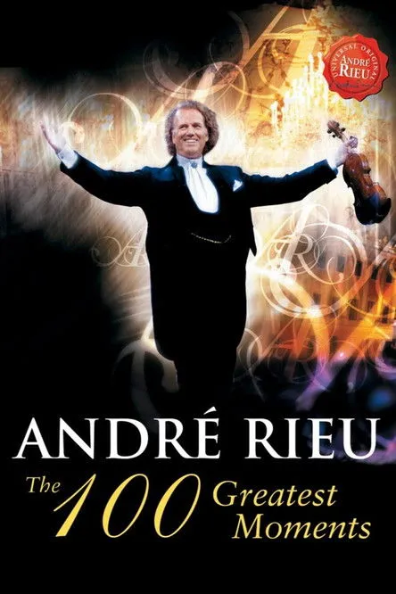 Póster de André Rieu - The 100 Greatest Moments