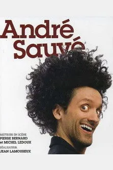 André Sauvé interpreta a Himself en André Sauvé