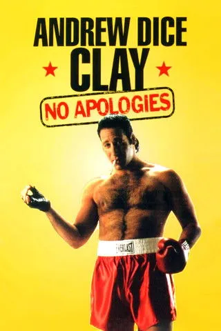 Andrew Dice Clay interpreta a Himself en Andrew Dice Clay: No Apologies