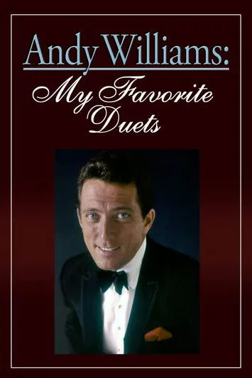 Andy Williams interpreta a en Andy Williams: My Favorite Duets