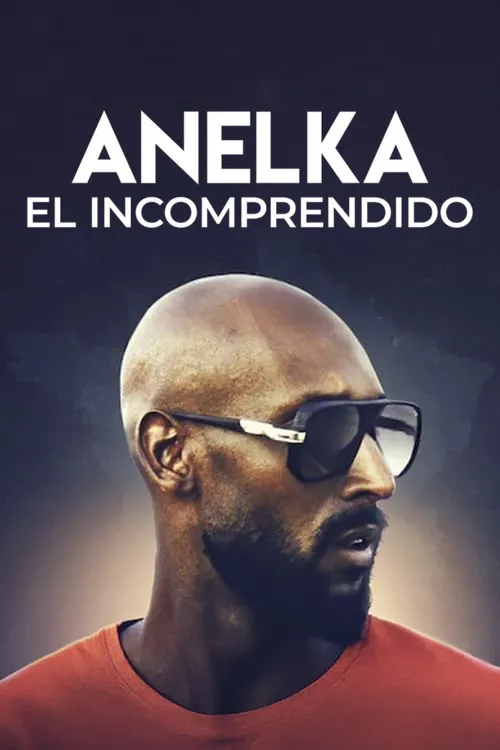 Póster de Anelka : El incomprendido
