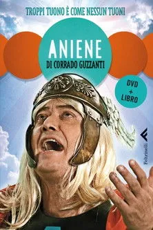Corrado Guzzanti interpreta a en Aniene