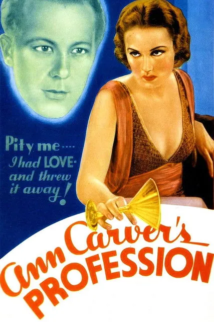 Fay Wray interpreta a Ann Carver Graham en Ann Carver's Profession