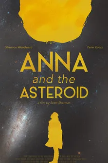 Póster de la película Anna & the Asteroid