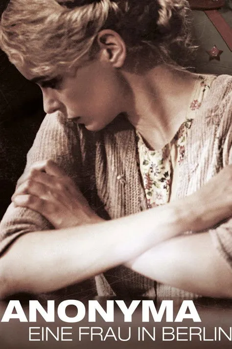 Póster de Anonyma - Una mujer en Berlín