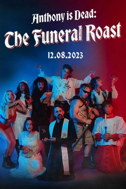 Póster de Anthony is Dead: The Funeral Roast