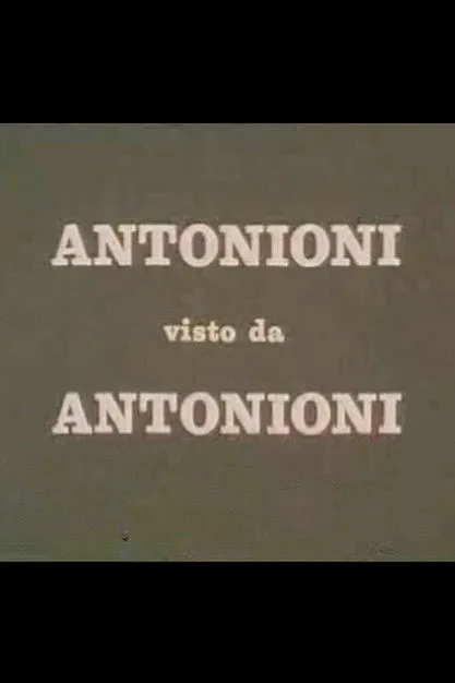 Lino Miccichè interpreta a Self en Antonioni visto da Antonioni