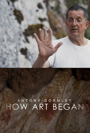Antony Gormley interpreta a Himself - Presenter en Antony Gormley: How Art Began