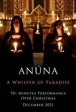 Póster de ANÚNA: A Whisper of Paradise