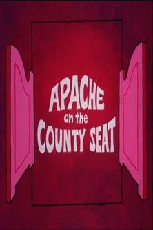 Póster de la película Apache on the County Seat
