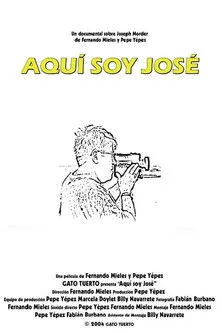 Póster de Aquí soy José