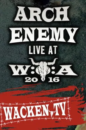 Póster de Arch Enemy - Wacken Open Air 2016