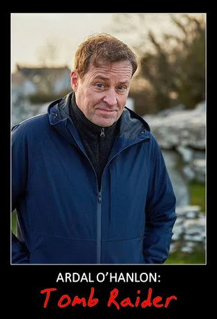 Ardal O'Hanlon interpreta a Self - Presenter en Ardal O'Hanlon: Tomb Raider