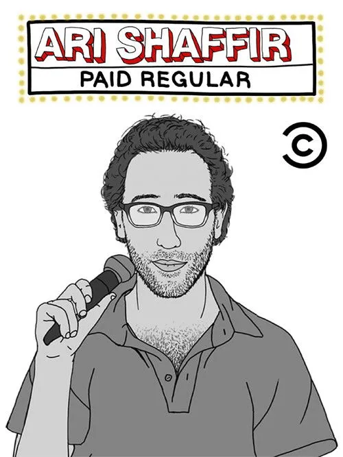 Ari Shaffir interpreta a Self en Ari Shaffir: Paid Regular