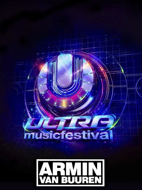 Póster de Armin van Buuren: live at Ultra Europe 2019
