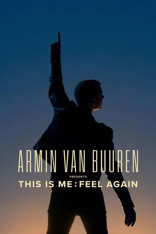 Póster de Armin van Buuren Presents This is Me: Feel Again