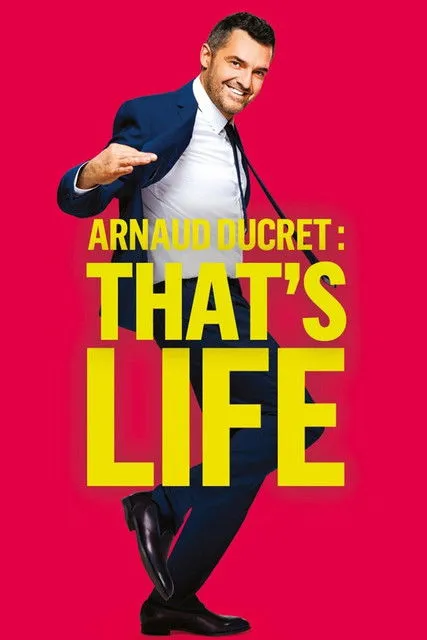 Póster de la película Arnaud Ducret : That's Life
