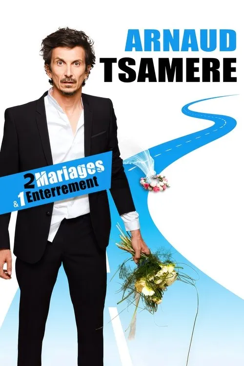Arnaud Tsamere interpreta a en Arnaud Tsamere : 2 mariages & 1 enterrement