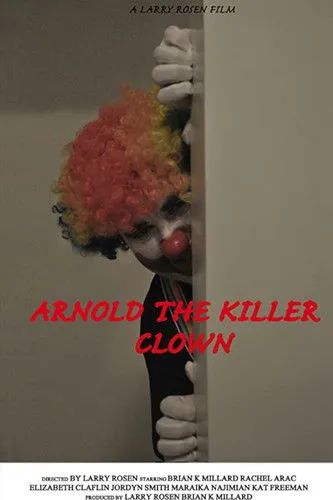 Larry Rosen interpreta a Greg en Arnold the Killer Clown