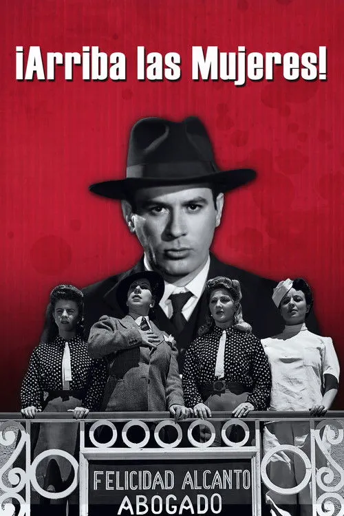 María Valdealde interpreta a Miembra camisas pintas (uncredited) en Arriba las mujeres