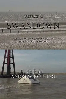 Iain Sinclair interpreta a Self en Artefact #2: Swandown – Culled from a Waterbound Journey from Hastings to Hackney
