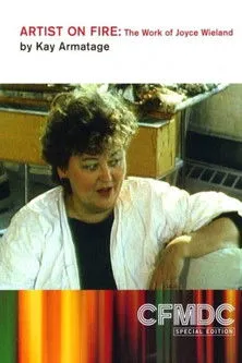 Joyce Wieland interpreta a Self en Artist on Fire: Joyce Wieland