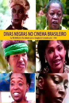 Zenaide Pereira interpreta a en As Divas Negras do Cinema Brasileiro