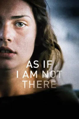 Póster de As If I Am Not There
