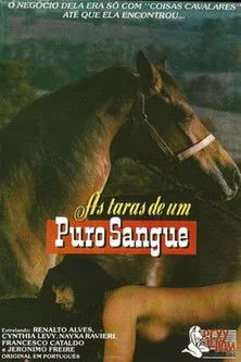 Póster de la película As Taras De Um Puro Sangue