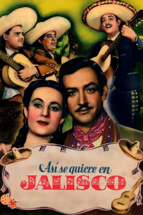 Póster de la película Así se quiere en Jalisco